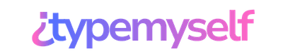 TypeMyself